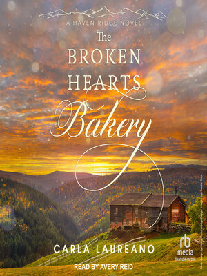 The Broken Hearts Bakery - Audiobook